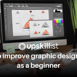 How to Improve Graphic Design Skills As a Beginner