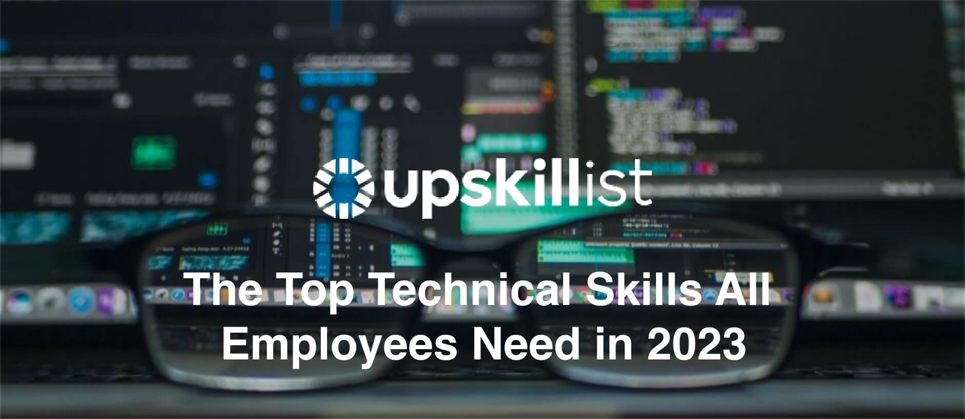 The Top Technical Skills All Employees Need in 2024